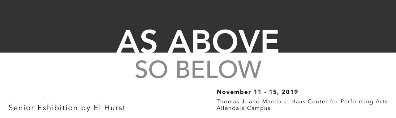 banner with text that reads "As Above So Below"